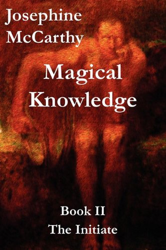 Magical Knowledge Book II by Josephine McCarthy